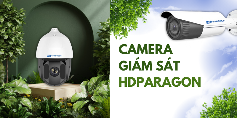 Camera Giám Sát HDPARAGON: Lựa Chọn Tối Ưu Cho Dự Án Quy Mô Lớn