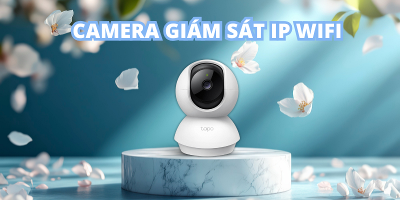 Camera IP Wifi: Ưu nhược điểm và cách cài đặt đơn giản
