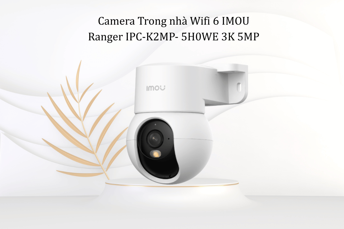 Camera trong nhà Wifi 6 Imou Ranger IPC-K2MP-5H0WE 3K 5MP-1