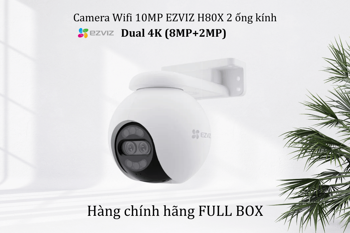 Camera Wifi 10MP EZVIZ H80X 2 ống kính Dual 4K(8MP+2MP)-1